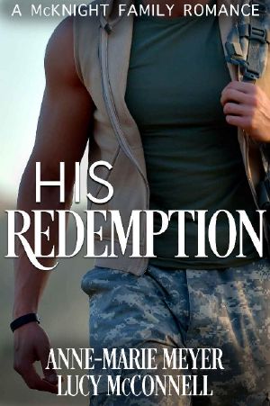 [McKnight Family Romance 03] • His Redemption